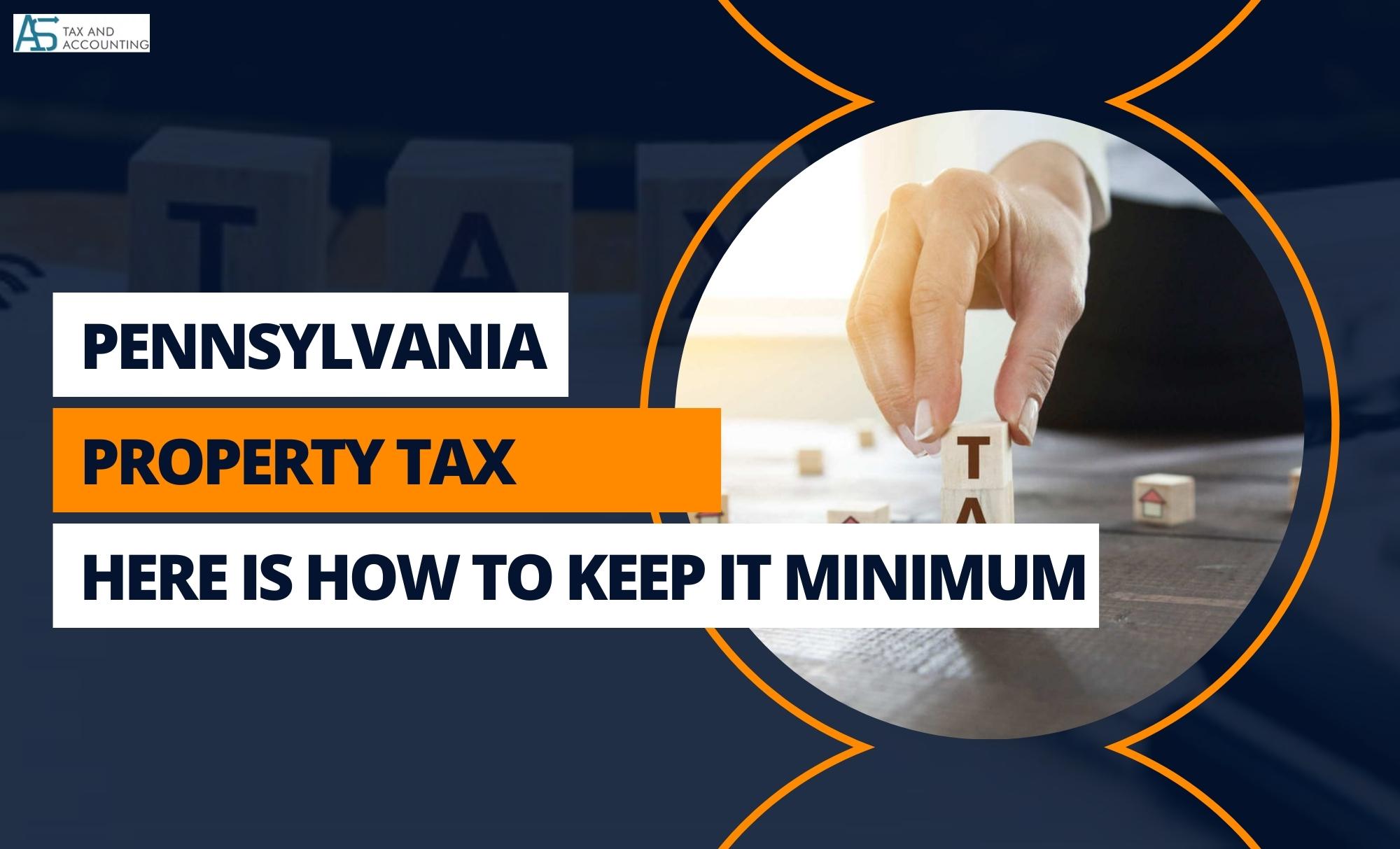 Calculation Pennsylvania Property Tax How to Keep it Minimum