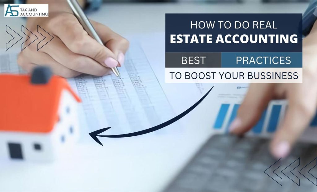 how to do real estate accounting practices
