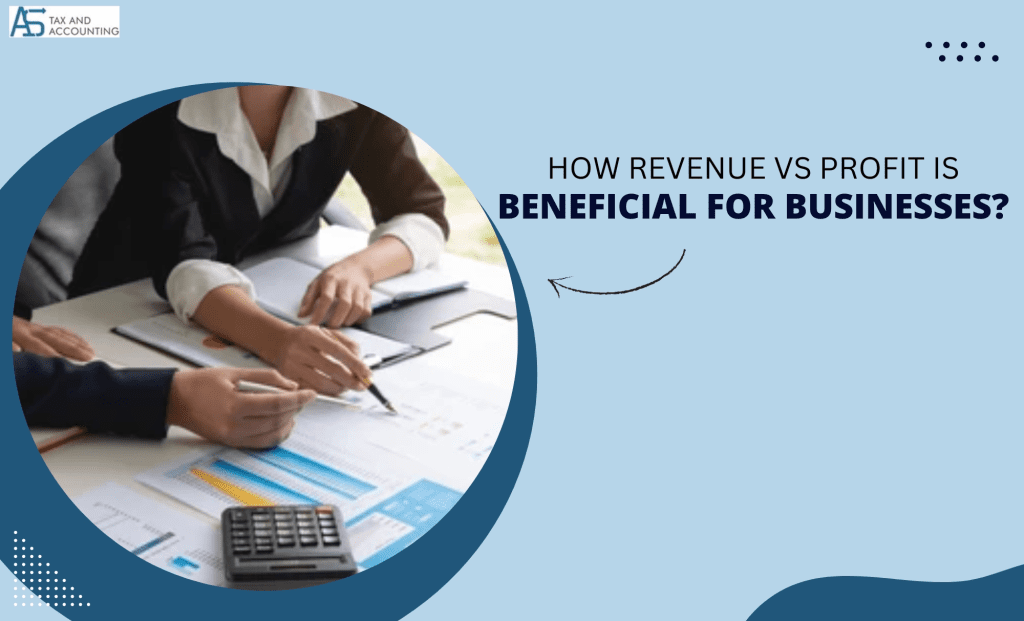 How is Revenue vs. Profit Beneficial for Businesses