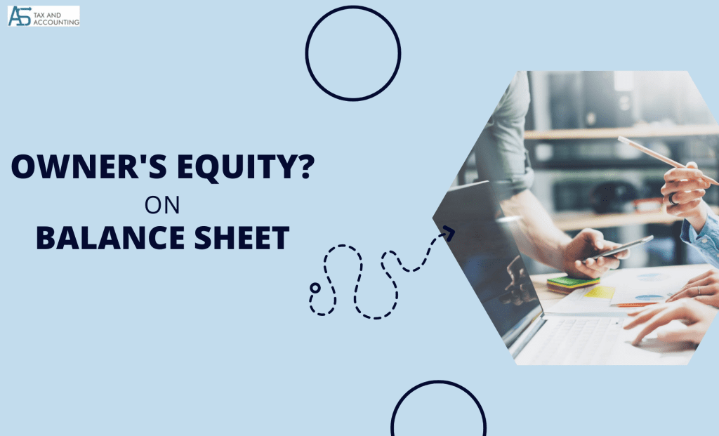 Owner's equity on Balance Sheet