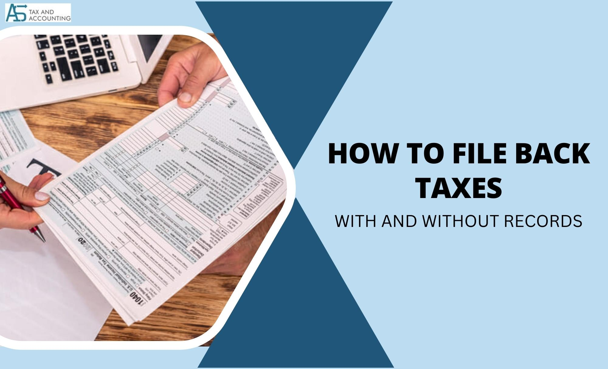 How to file back taxes